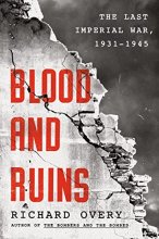 Cover art for Blood and Ruins: The Last Imperial War, 1931-1945