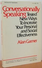 Cover art for Conversationally Speaking: Tested New Ways to Increase Your Personal and Social Effectiveness