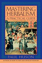 Cover art for Mastering Herbalism: A Practical Guide