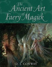 Cover art for The Ancient Art of Faery Magick