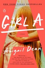 Cover art for Girl A: A Novel