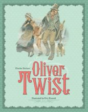 Cover art for Charles Dickens' Oliver Twist (Kincaid Classics)