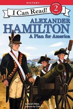 Cover art for Alexander Hamilton: A Plan for America (I Can Read Level 2)