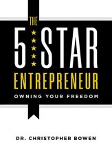 Cover art for The 5-Star Entrepreneur: Owning Your Freedom