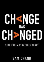 Cover art for Change Has Changed: Time for a Strategic Reset