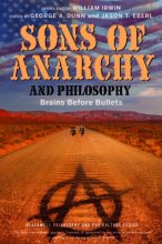 Cover art for Sons of Anarchy and Philosophy: Brains Before Bullets