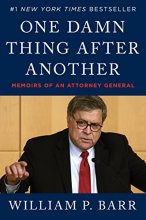 Cover art for One Damn Thing After Another: Memoirs of an Attorney General