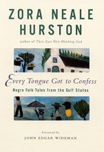 Cover art for Every Tongue Got to Confess: Negro Folk-Tales from the Gulf States