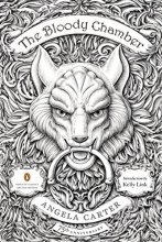 Cover art for The Bloody Chamber: And Other Stories: 75th-Anniversary Edition (Penguin Classics Deluxe Edition)