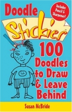 Cover art for Doodle Stickies: 100 Doodles to Draw & Leave Behind (Stickies (Lark Books))