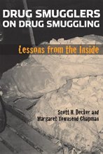 Cover art for Drug Smugglers on Drug Smuggling: Lessons from the Inside