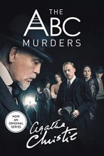 Cover art for The ABC Murders [TV Tie-in]: A Hercule Poirot Mystery (Hercule Poirot Mysteries)