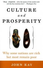 Cover art for Culture and Prosperity: Why Some Nations Are Rich but Most Remain Poor