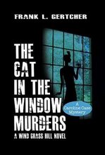 Cover art for The Cat in the Window Murders (A Caroline Case Mystery)
