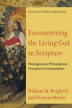 Cover art for Encountering the Living God in Scripture: Theological and Philosophical Principles for Interpretation
