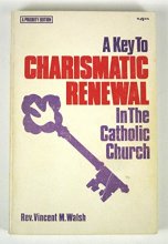 Cover art for Key to Charismatic Renewal in the Catholic Church (A Priority edition)