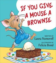Cover art for If You Give a Mouse a Brownie (If You Give... Books)