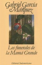 Cover art for Los funerales de la Mama Grande (Editorial Sudamericana Narrativas/Antologia) (Spanish Edition)