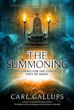 Cover art for The Summoning: Preparing for the Days of Noah