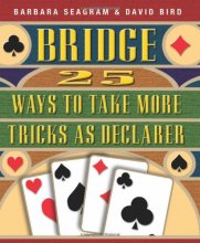 Cover art for 25 Ways to Take More Tricks as Declarer (Bridge (Master Point Press))