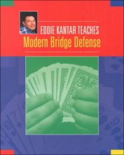 Cover art for Eddie Kantar Teaches Modern Bridge Defense
