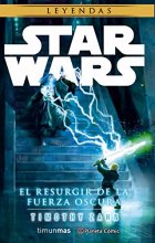 Cover art for Star Wars El resurgir de la fuerza oscura (novela)