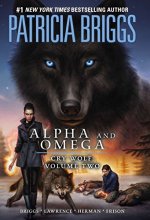 Cover art for Alpha and Omega: Cry Wolf Volume Two