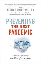 Cover art for Preventing the Next Pandemic: Vaccine Diplomacy in a Time of Anti-science