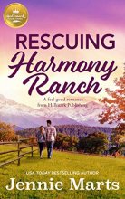 Cover art for Rescuing Harmony Ranch: A feel-good romance from Hallmark Publishing