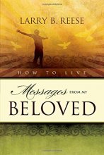 Cover art for How To Live: Messages From My Beloved