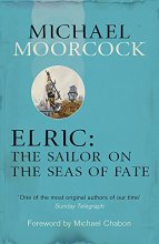 Cover art for Elric: The Sailor on the Seas of Fate (Moorcocks Multiverse)