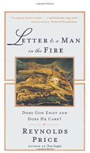 Cover art for Letter To A Man In The Fire: Does God Exist And Does He Care