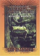 Cover art for Ghosts of the Green Swamp: A Cracker Western