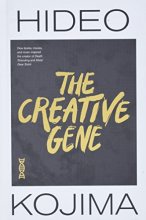Cover art for The Creative Gene: How books, movies, and music inspired the creator of Death Stranding and Metal Gear Solid