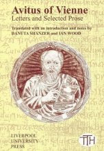 Cover art for Avitus of Vienne: Selected Letters and Prose (Translated Texts for Historians LUP)