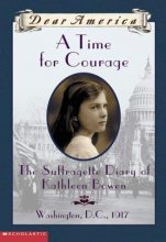 Cover art for A Time For Courage (Dear America Series) by Kathyrn Lasky (2002) Paperback