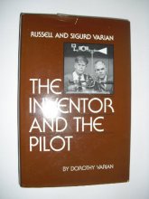 Cover art for The Inventor and the Pilot: Russell and Sigurd Varian