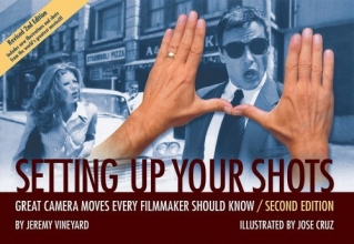 Cover art for Setting Up Your Shots: Great Camera Moves Every Filmmaker Should Know