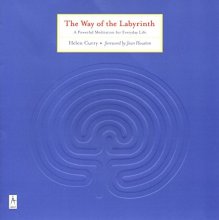 Cover art for The Way of the Labyrinth: A Powerful Meditation for Everyday Life (Compass)