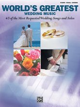 Cover art for World's Greatest Wedding Music: Piano/Vocal/Chords