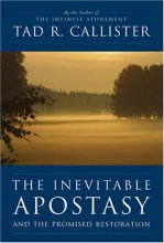 Cover art for The Inevitable Apostasy and the Promised Restoration