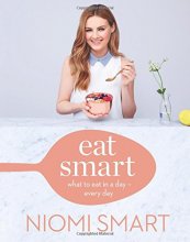 Cover art for Eat Smart: What to Eat in a Day--Every Day