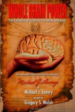 Cover art for Whole Brain Power: The Fountain of Youth for the Mind and Body