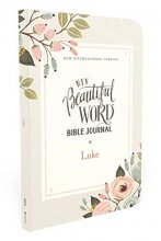 Cover art for NIV, Beautiful Word Bible Journal, Luke, Paperback, Comfort Print
