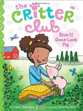 Cover art for Ellie and the Good-Luck Pig (10) (The Critter Club)