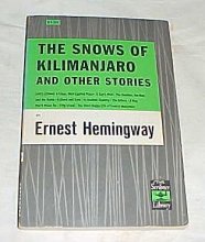 Cover art for The Snows of Kilimanjaro and Other Stories by Ernest Hemingway Paperback 1955