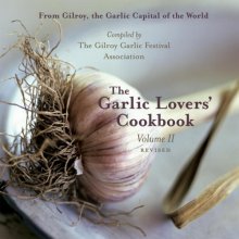 Cover art for The Garlic Lovers' Cookbook, Vol. II