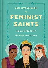 Cover art for The Little Book of Feminist Saints