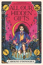 Cover art for All Our Hidden Gifts (The Gifts)