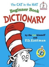 Cover art for The Cat in the Hat Beginner Book Dictionary (I Can Read It All by Myself Beginner Books)